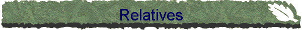 Relatives